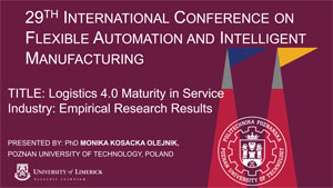 Pierwsza strona prezentacji Moniki Kosackiej-Olejnik "Logistics 4.0 Maturity in Service Industry: Empirical Research Results"