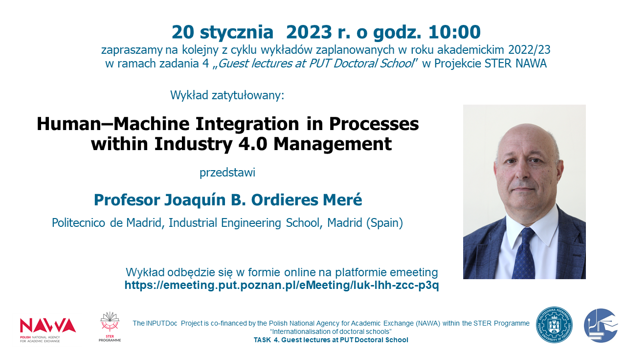 Plakat promujący wykład profesora Joaquin B. Ordieres Mere "Human-Machine Integration in Processes within Industry 4.0 Management"