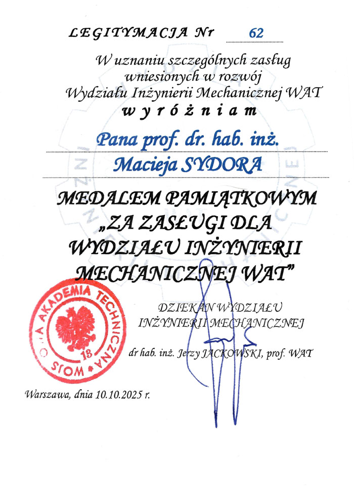 Legitymacja medalu „Za zasługi dla Wydziału Inżynierii Mechanicznej” profesora doktora habilitowanego inżyniera Macieja Sydora