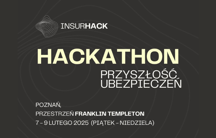 Plakat promujący wydarzenie "InsurHack 2025 – największy hackathon ubezpieczeniowy w PL"