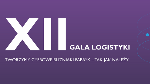 XII Gala Logistyki
