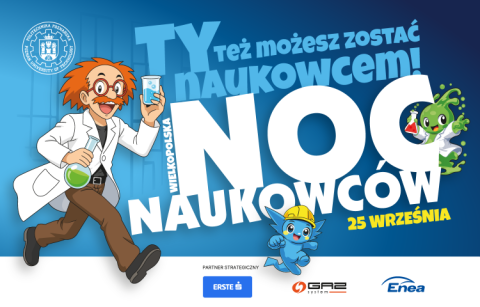 Plakat promuje wydarzenie „Noc Naukowców Wielkopolska”, które odbywa się 25 września. Grafikę przygotowano w dynamicznym, komiksowym stylu, który ma przyciągnąć uwagę zarówno dzieci, jak i dorosłych 