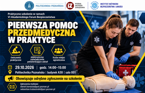 Plakat promujący szkolenie pierwszej pomocy w czasie trwania VI Akademickiego Forum Bezpieczeństwa